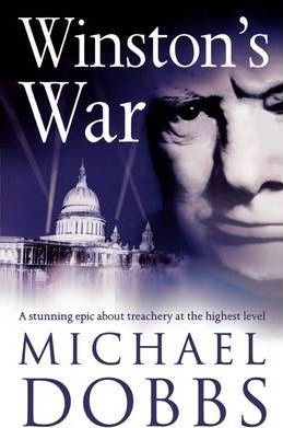 Winston's War Michael Dobbs 9780007335350 book cover