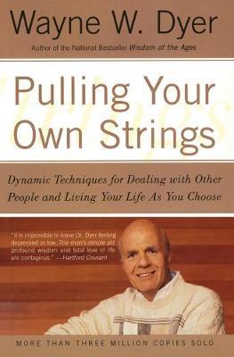 Pulling Your Own Strings Wayne Dyer 9780060919757 book cover