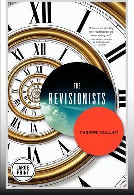 The Revisionists Thomas Mullen 9780316248150 book cover