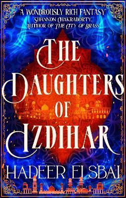 The Daughters of Izdihar Hadeer Elsbai 9780356520476 book cover