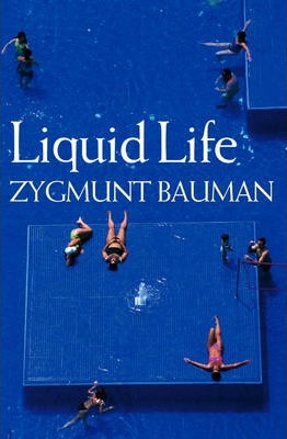 Liquid Life Z Bauman 9780745635156 book cover