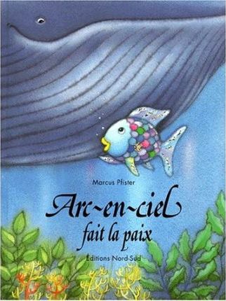 ARC En Ciel Fait(fr : Rain Big Blue) Marcus Pfister 9783314211584 book cover